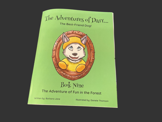 The Adventures of Dart Book 9 - Fun in the Forest