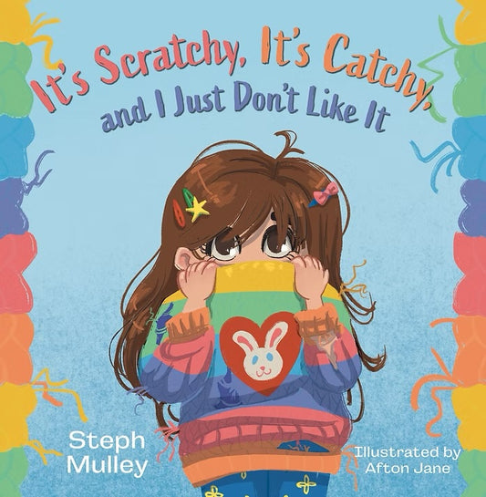 It’s Scratchy, It’s Catchy, and I just  Don’t Like It