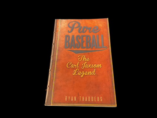Pure baseball:The Carl Jacksom Legend