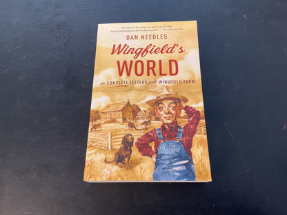 Wingfield’s World: The Complete Letters from Wingfield’s Farm