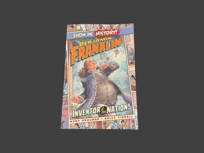 Show Me History - Benjamin Franklin/ Albert Einstein Graphic novel