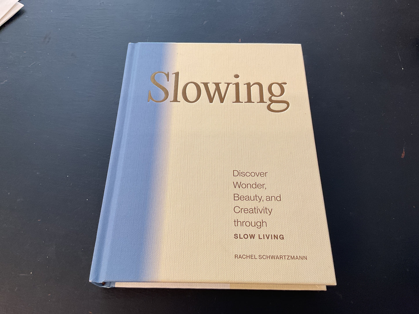 Slowing