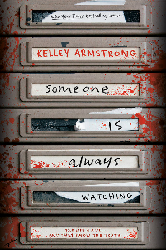 Someone Is Always Watching (hardcover)