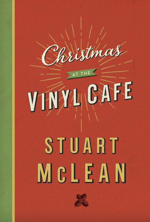 Christmas at the Vinyl Cafe