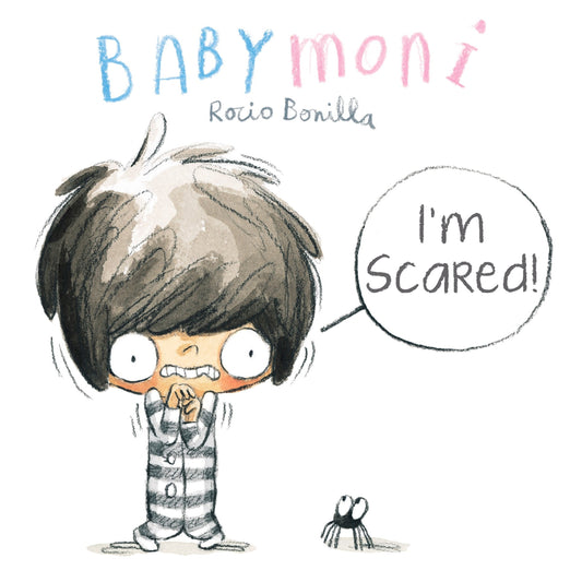 Babymoni: I'm Scared!