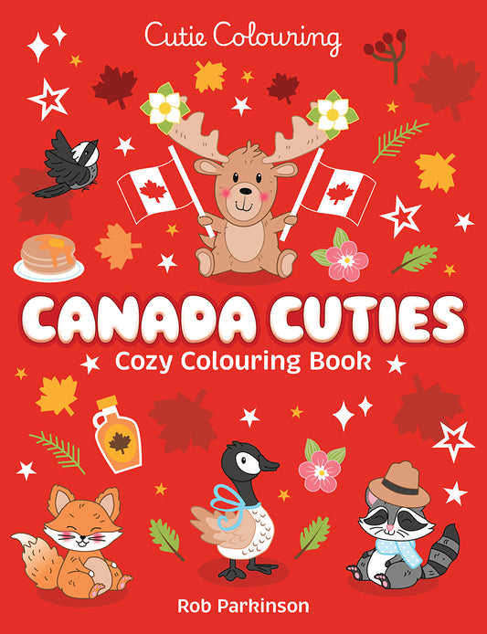Cutie Colouring: Canada Cuties
