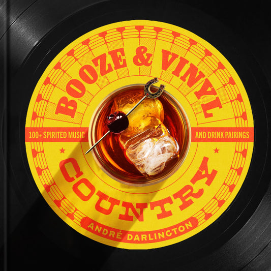 Booze &amp; Vinyl Country
