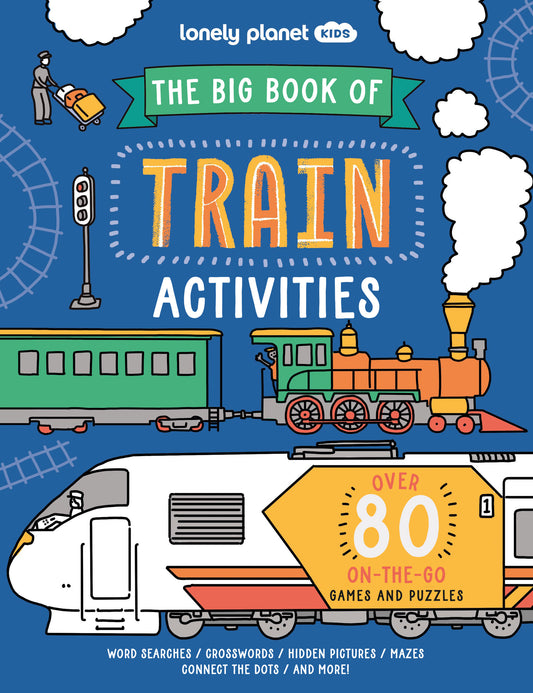 Lonely Planet The Big Book of Train Activities