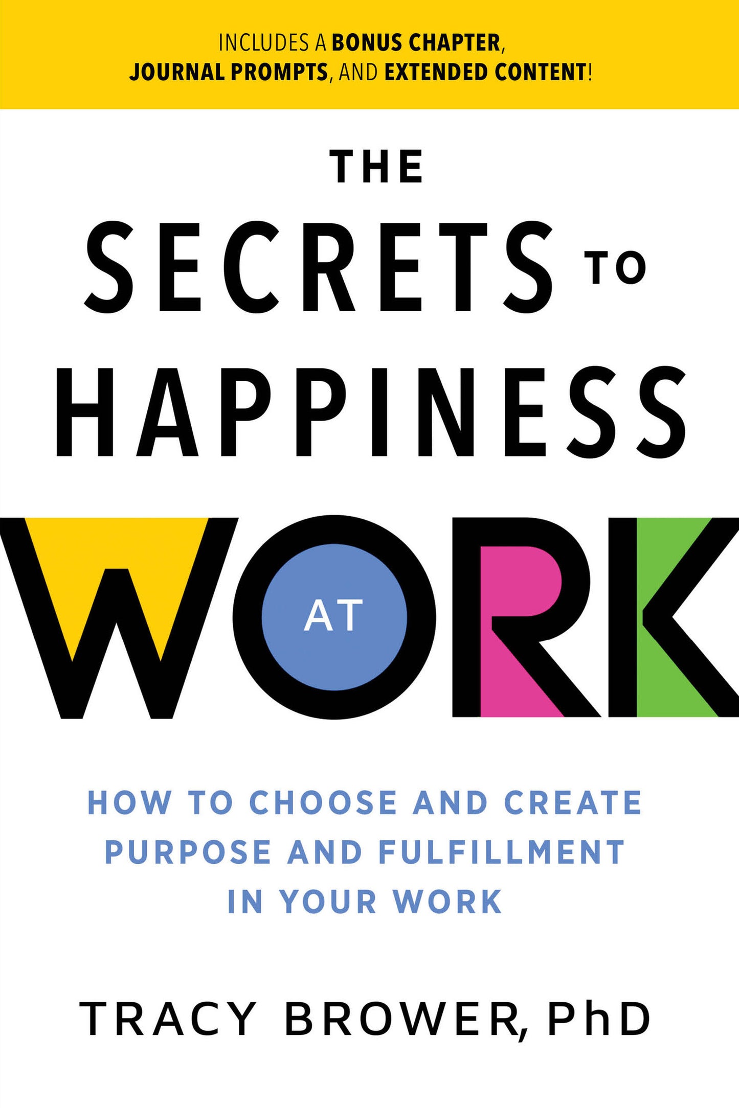 Secrets to Happiness at Work