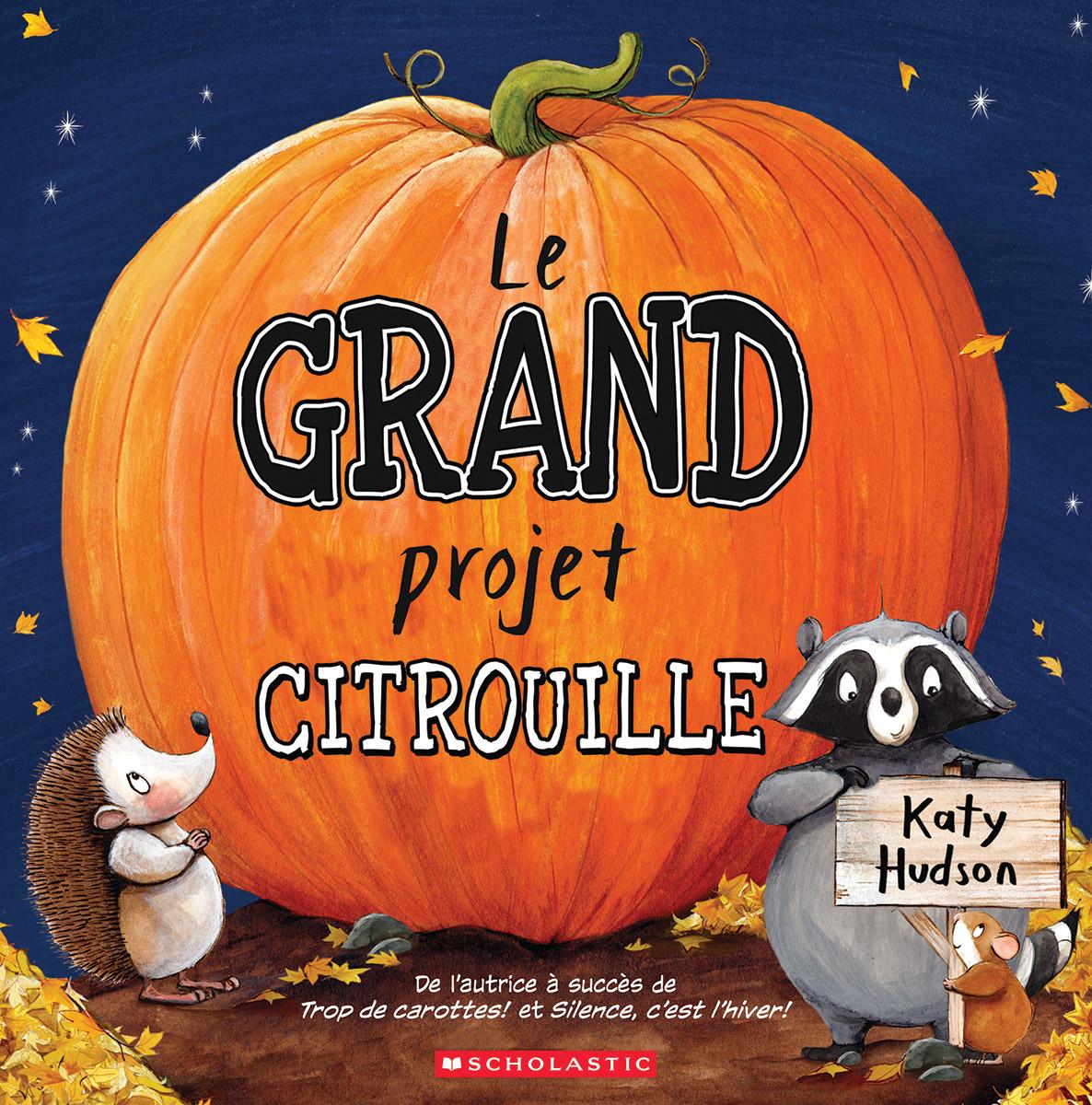 Le grand projet citrouille