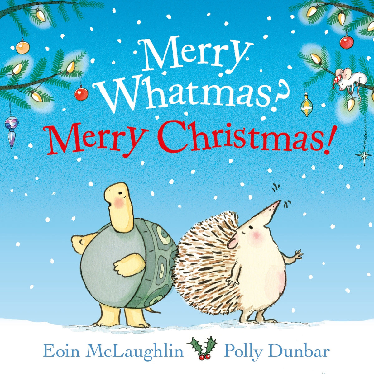 Merry Whatmas? Merry Christmas!