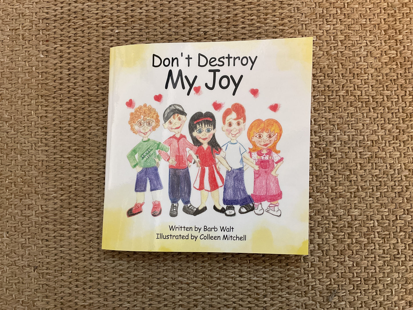 Don’t Destroy My Joy