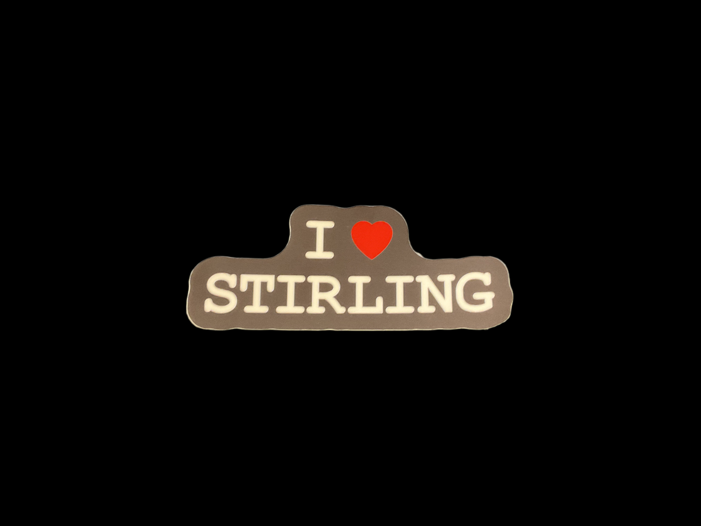 Sticker- I ❤️Stirling